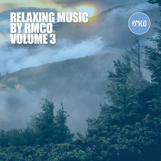 Relaxing Music, Vol. 3 by RMCO