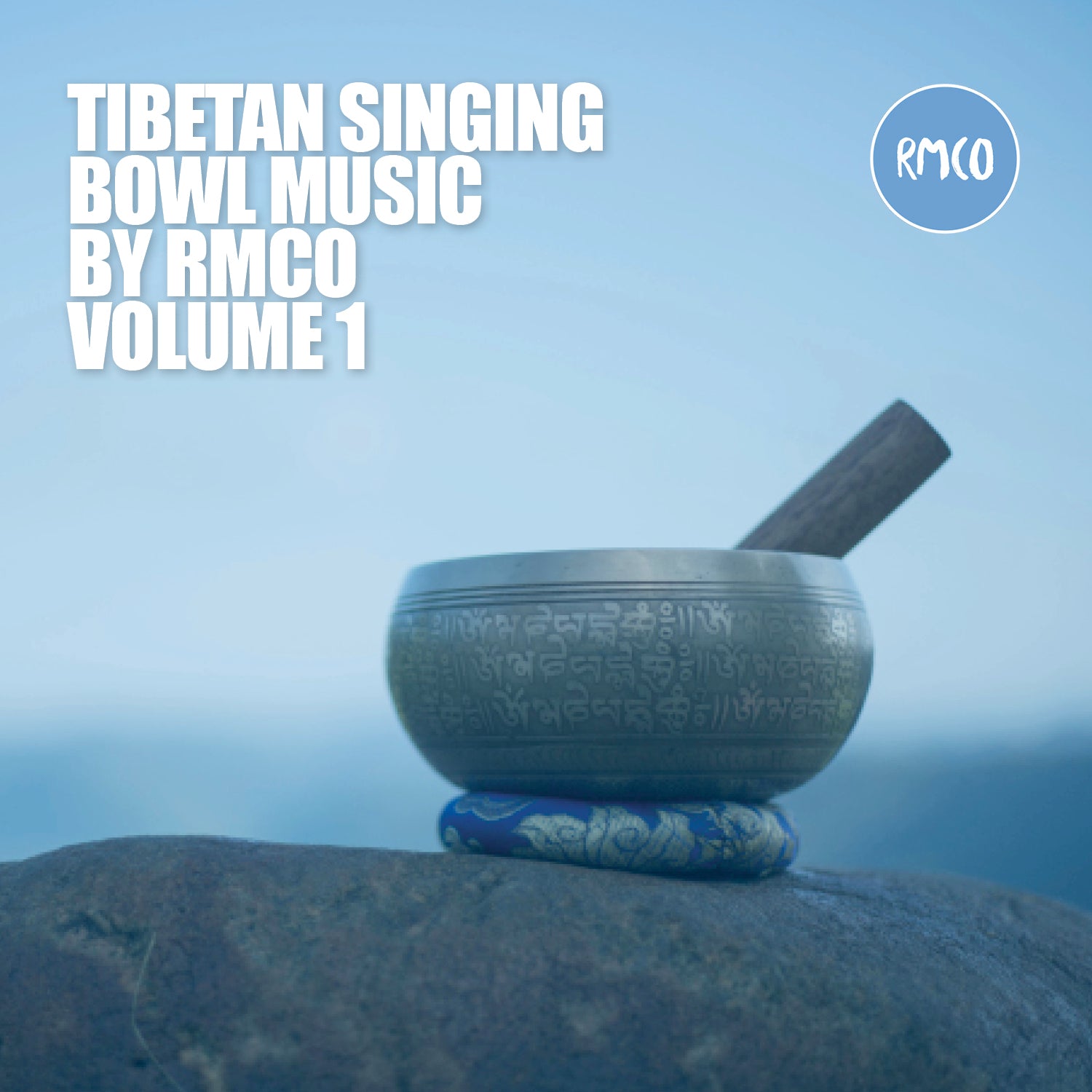 Tibetan Singing Bowl Music, Vol. 1 by RMCO