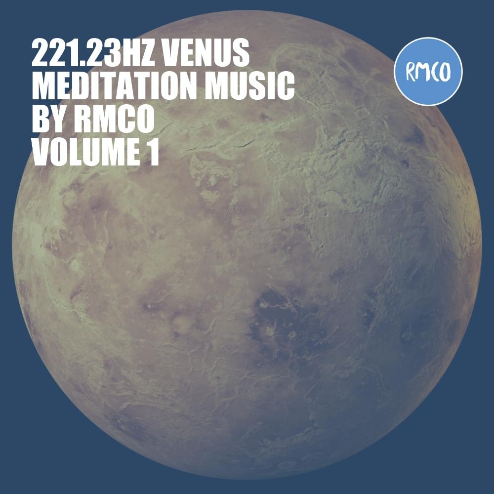 Venus Meditation Music 221.23Hz, Vol. 1